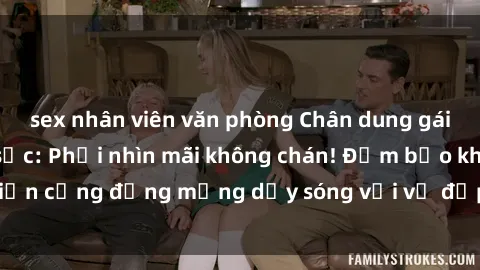 sex nhân viên văn phòng Chân dung gái xinh lộ hàng gây sốc: Phải nhìn mãi không chán! Đảm bảo khiến cộng đồng mạng dậy sóng với vẻ đẹp nóng bỏng và quyến rũ.