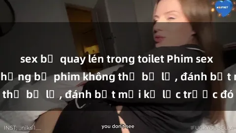 sex bị quay lén trong toilet Phim sex hot nhất năm Top những bộ phim không thể bỏ lỡ, đánh bật mọi kỷ lục trước đó
