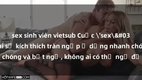 sex sinh viên vietsub Cuộc 'sex' trong thang máy: Khi sự kích thích tràn ngập ở dạng nhanh chóng và bất ngờ, không ai có thể ngờ được điều gì sẽ xảy ra!