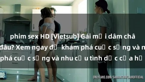 phim sex HD [Vietsub] Gái mại dâm châu Á hấp dẫn đến đâu? Xem ngay để khám phá cuộc sống và nhu cầu tình dục của họ!